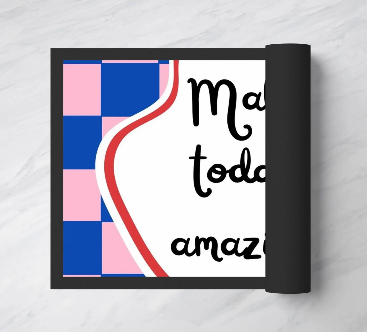 Make today amazing doormat by designsbysophia