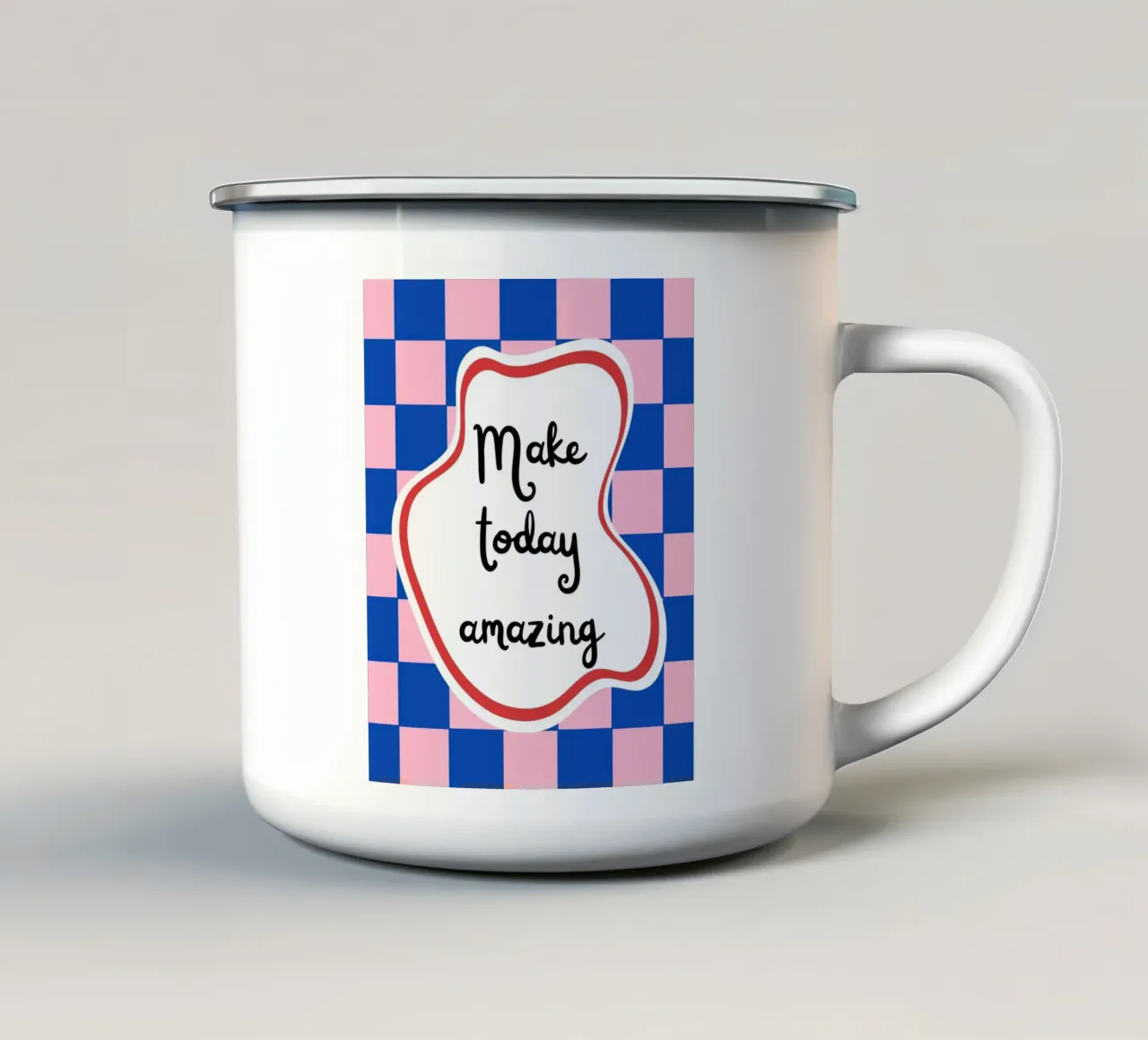 Make today amazing Emaille Tasse von designsbysophia