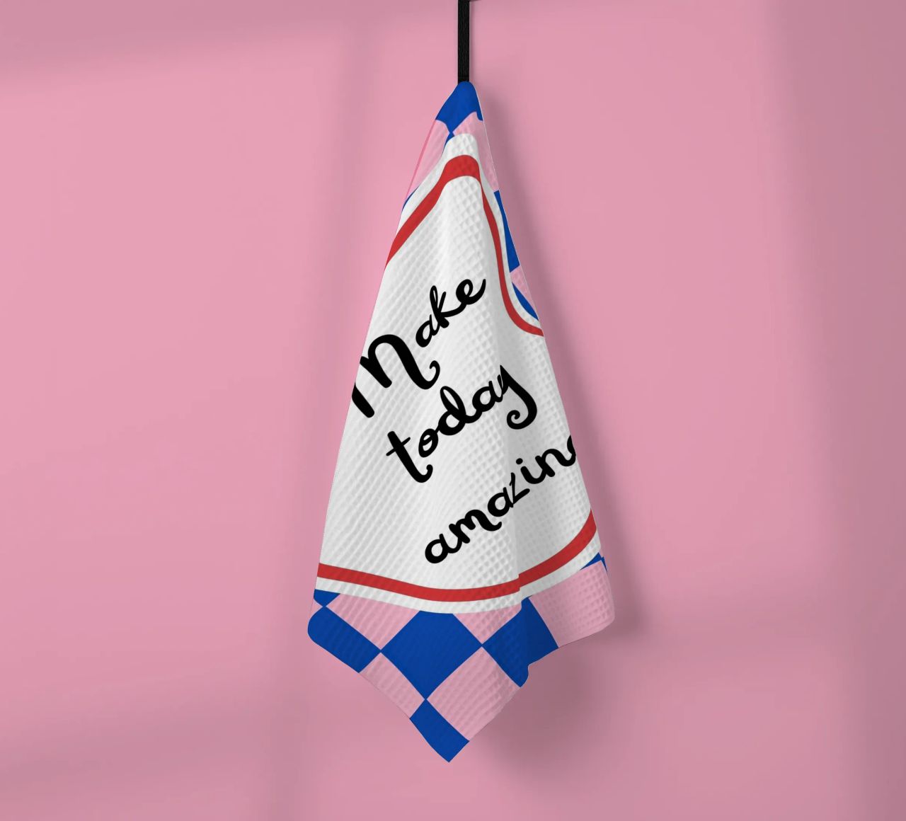 Make today amazing tea towel by designsbysophia