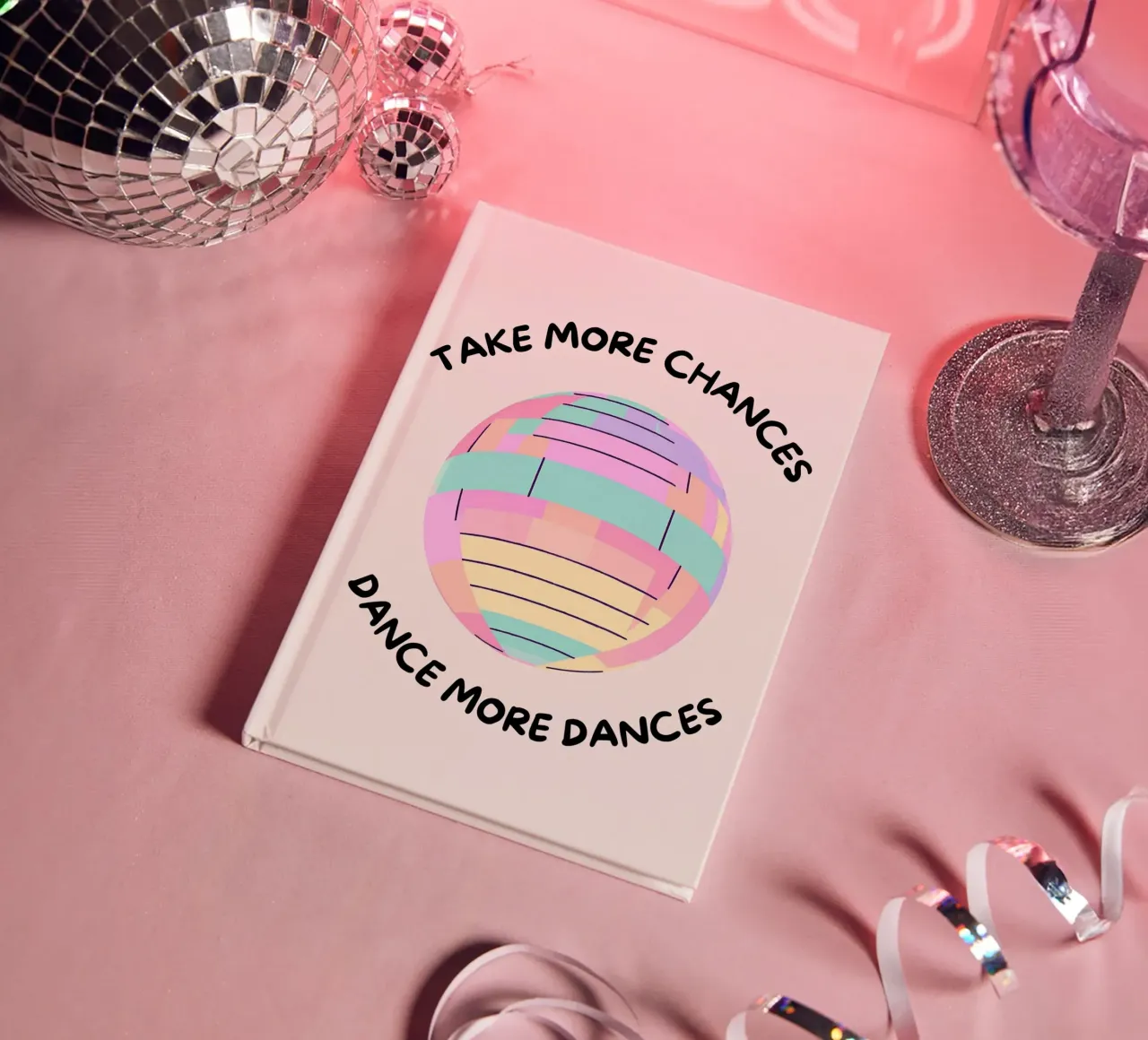 Diskokugel: Take more chances, make more dances. diario da designsbysophia