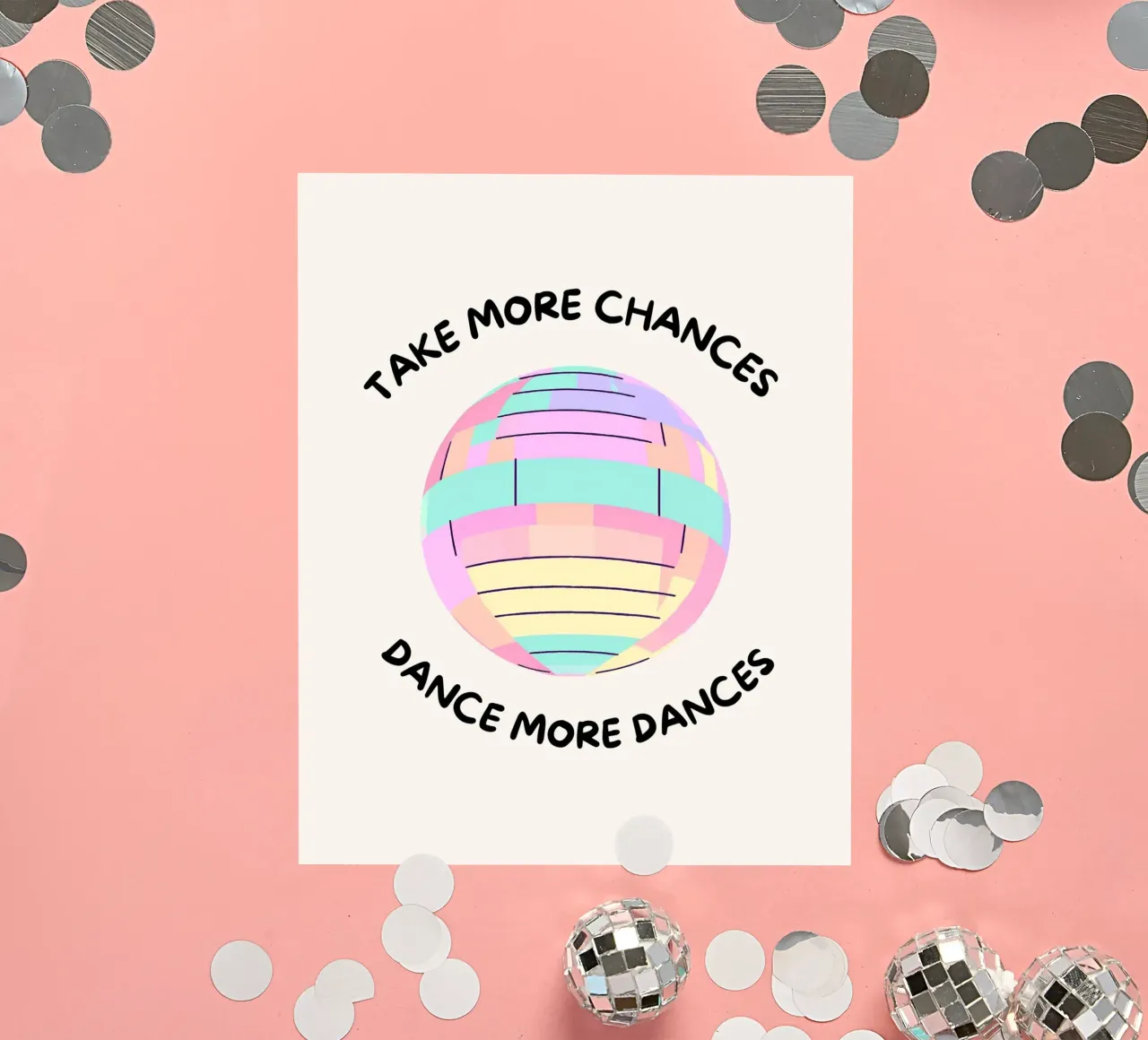 Diskokugel: Take more chances, make more dances. adesivo da designsbysophia