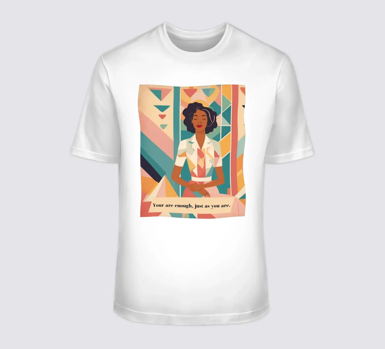 Frau mit Spruch: You are enough, just as you are. t-shirt da designsbysophia