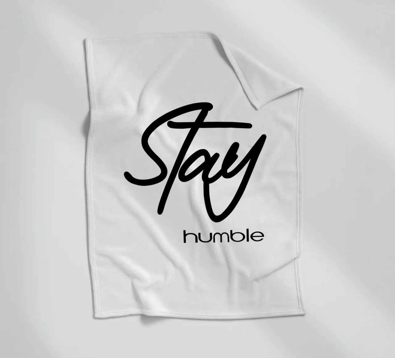 Stay Humble Simple Typography Fleecedecke von YV TYPOGRAPHY