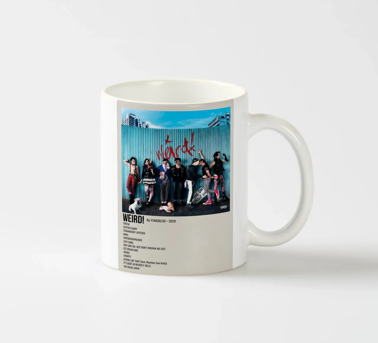 WEIRD! By YUNGBLUD 2020 Keramik Tasse von SoundStudio