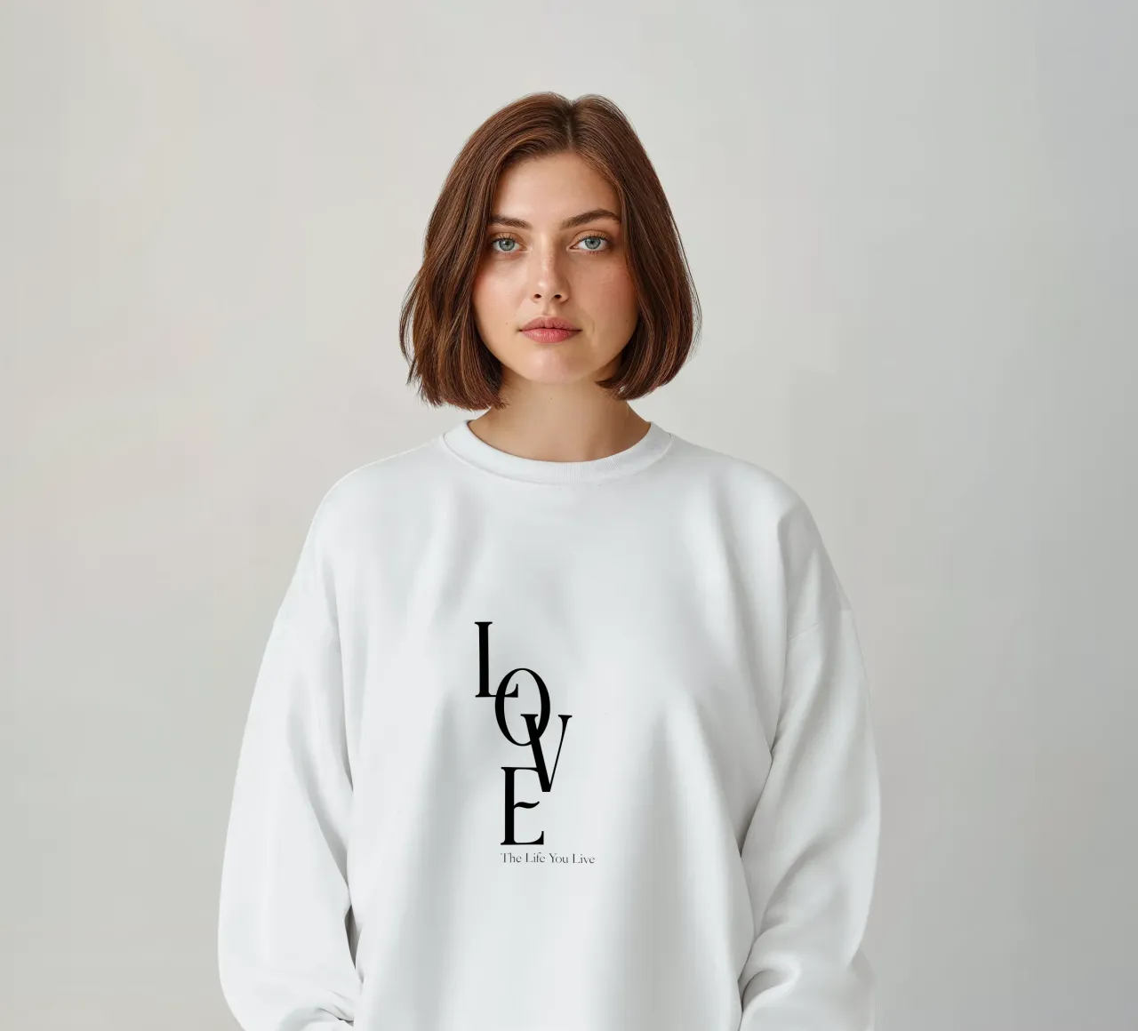 Love The Life You Live Modern Typography sweatshirt by YV TYPOGRAPHY