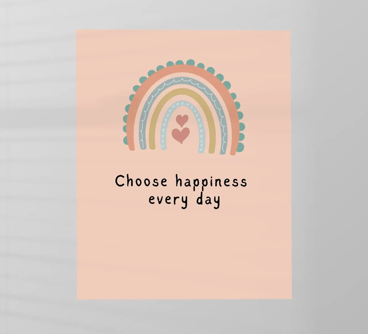 choose happiness every day pellicola backlit da designsbysophia