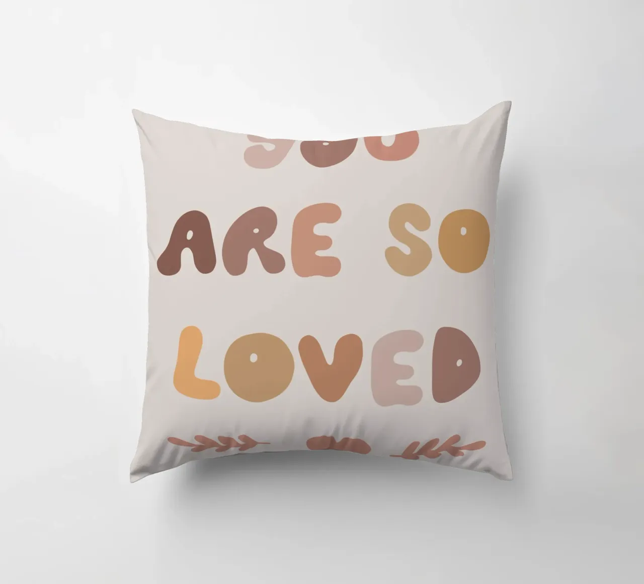 You Are So Loved cuscino da treechild