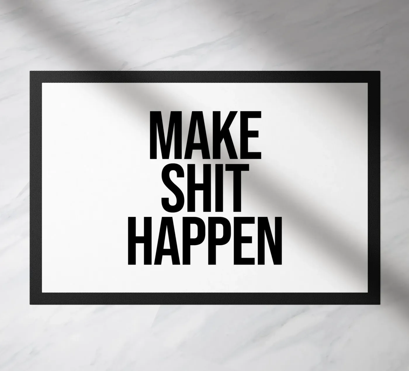 Make shit happen quote doormat by Paigaam Studio