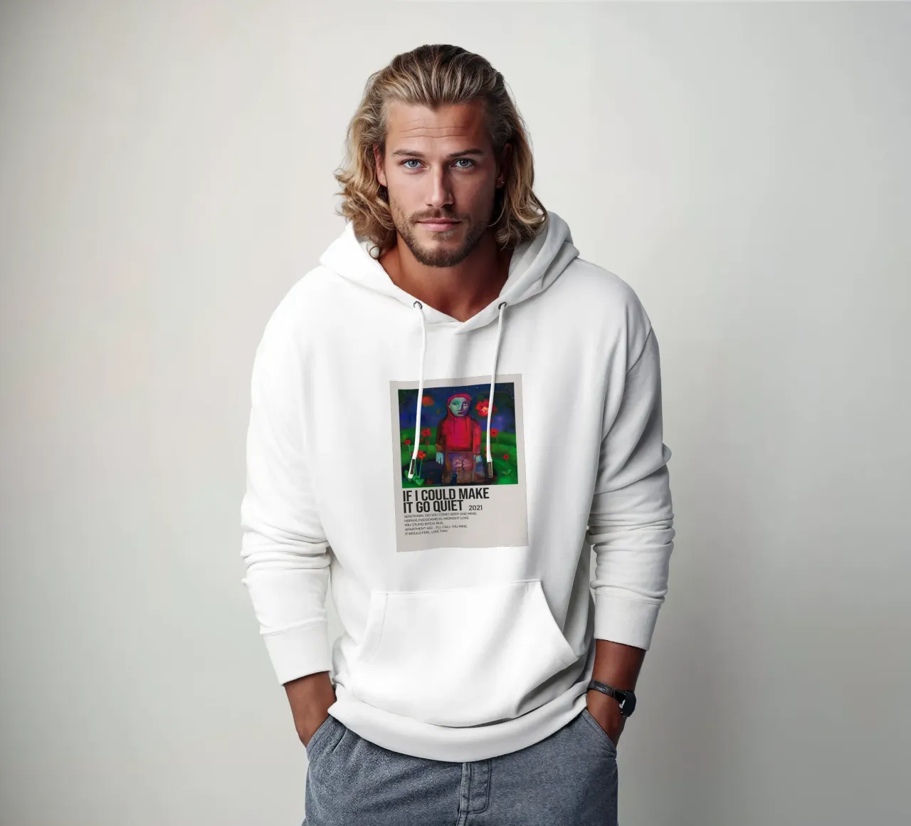 IF I COULD MAKE IT GO QUIET 2021 sweat à capuche de SoundStudio