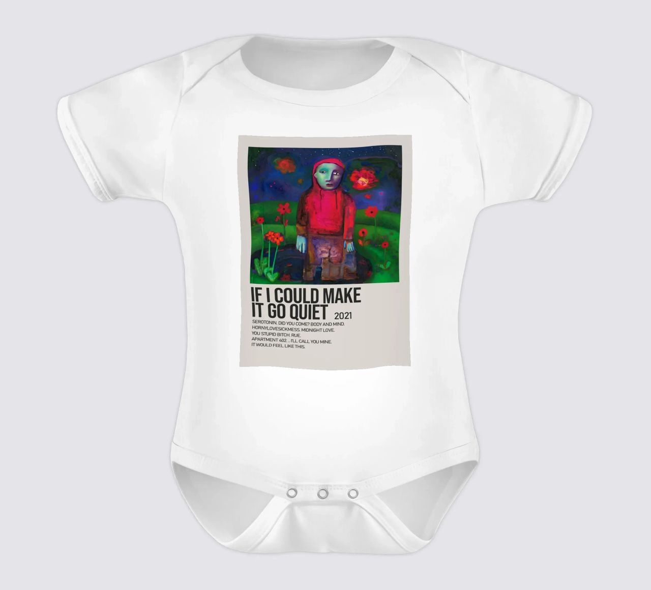 IF I COULD MAKE IT GO QUIET 2021 body neonato maniche corte da SoundStudio