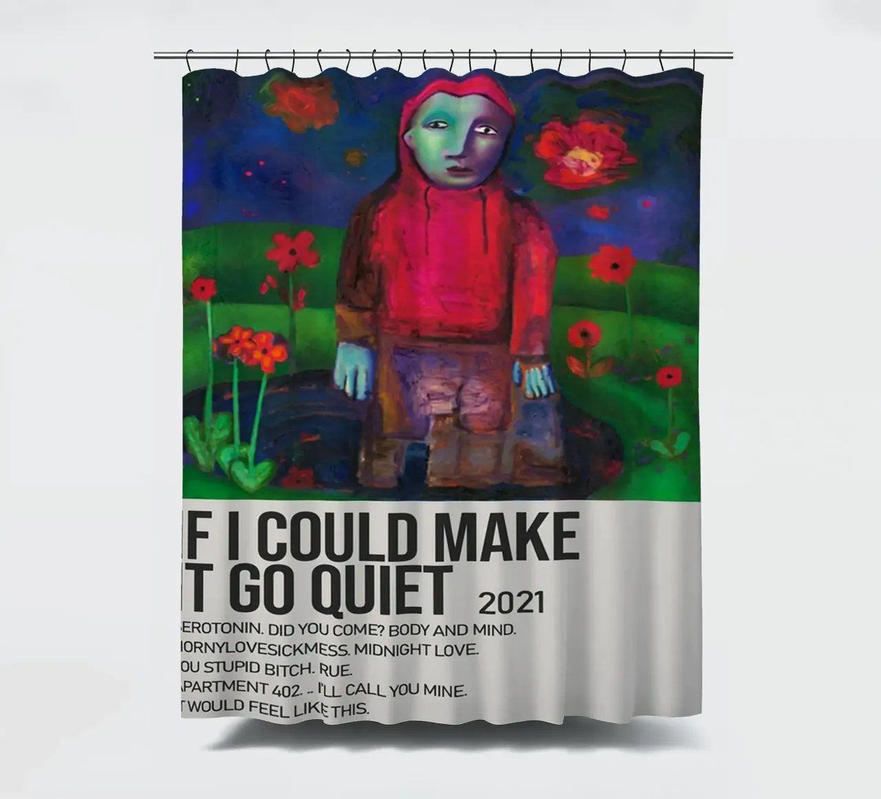 IF I COULD MAKE IT GO QUIET 2021 rideau de douche de SoundStudio