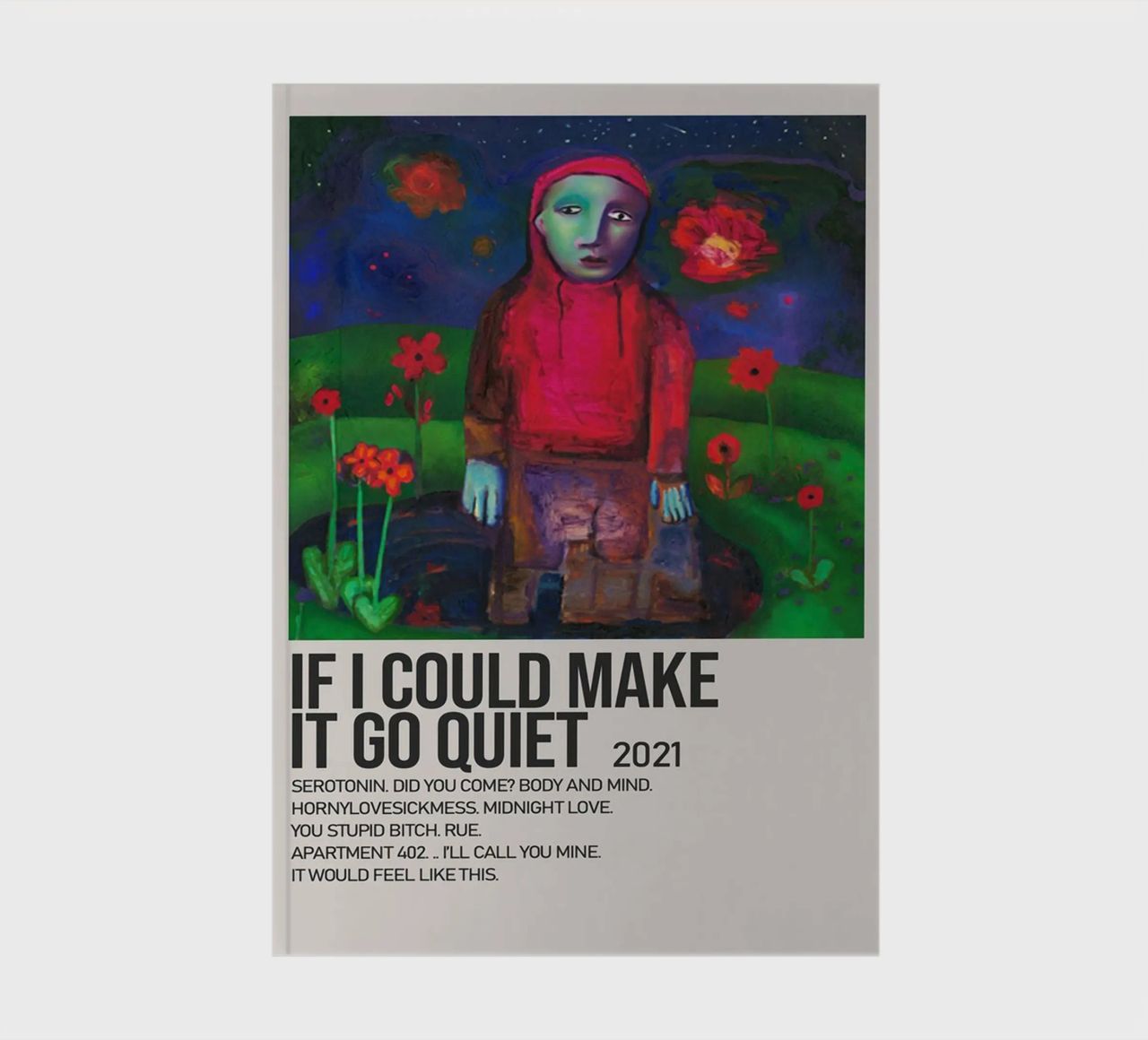 IF I COULD MAKE IT GO QUIET 2021 diario da SoundStudio