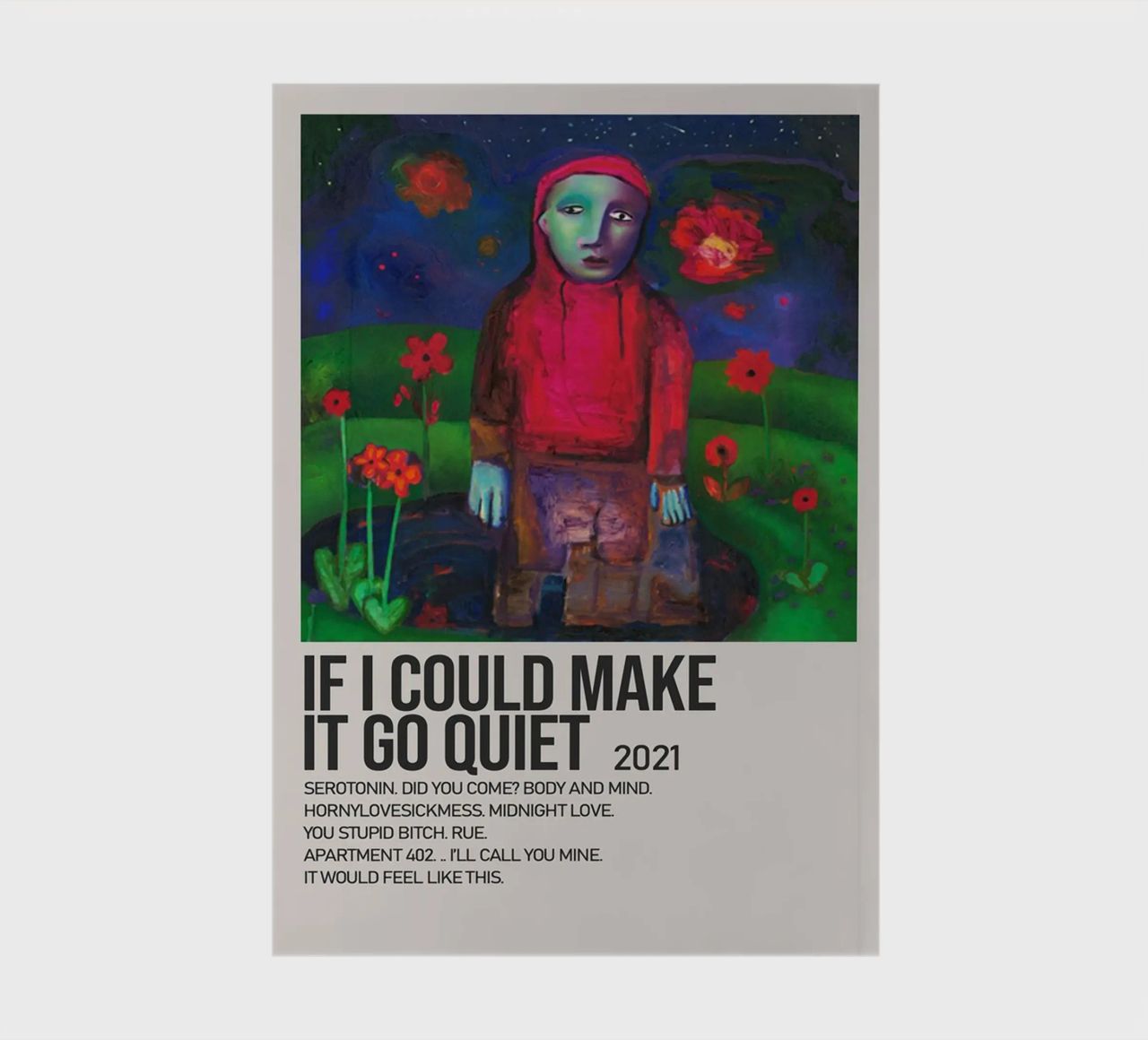 IF I COULD MAKE IT GO QUIET 2021 diario da SoundStudio