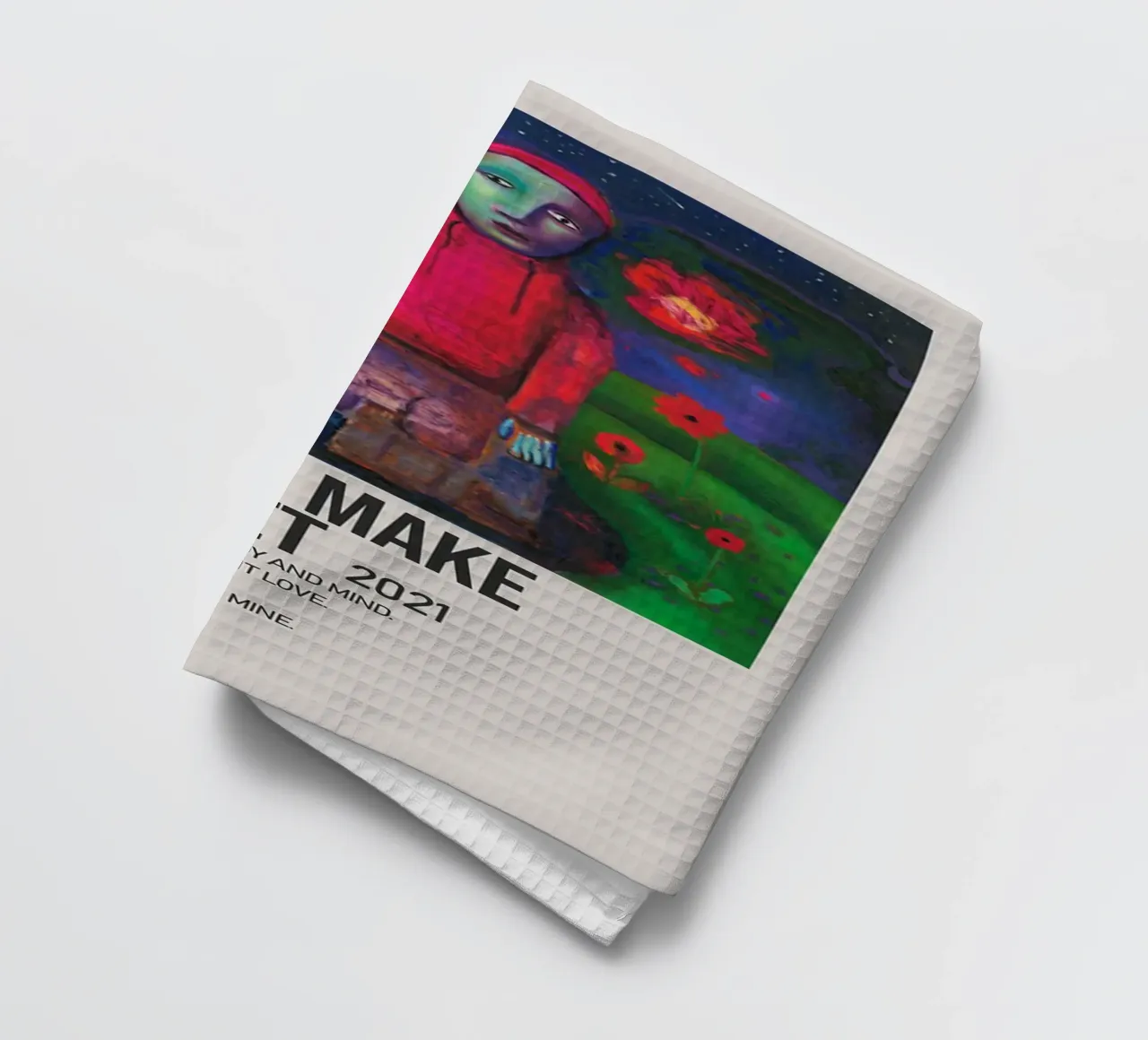 IF I COULD MAKE IT GO QUIET 2021 torchon de SoundStudio