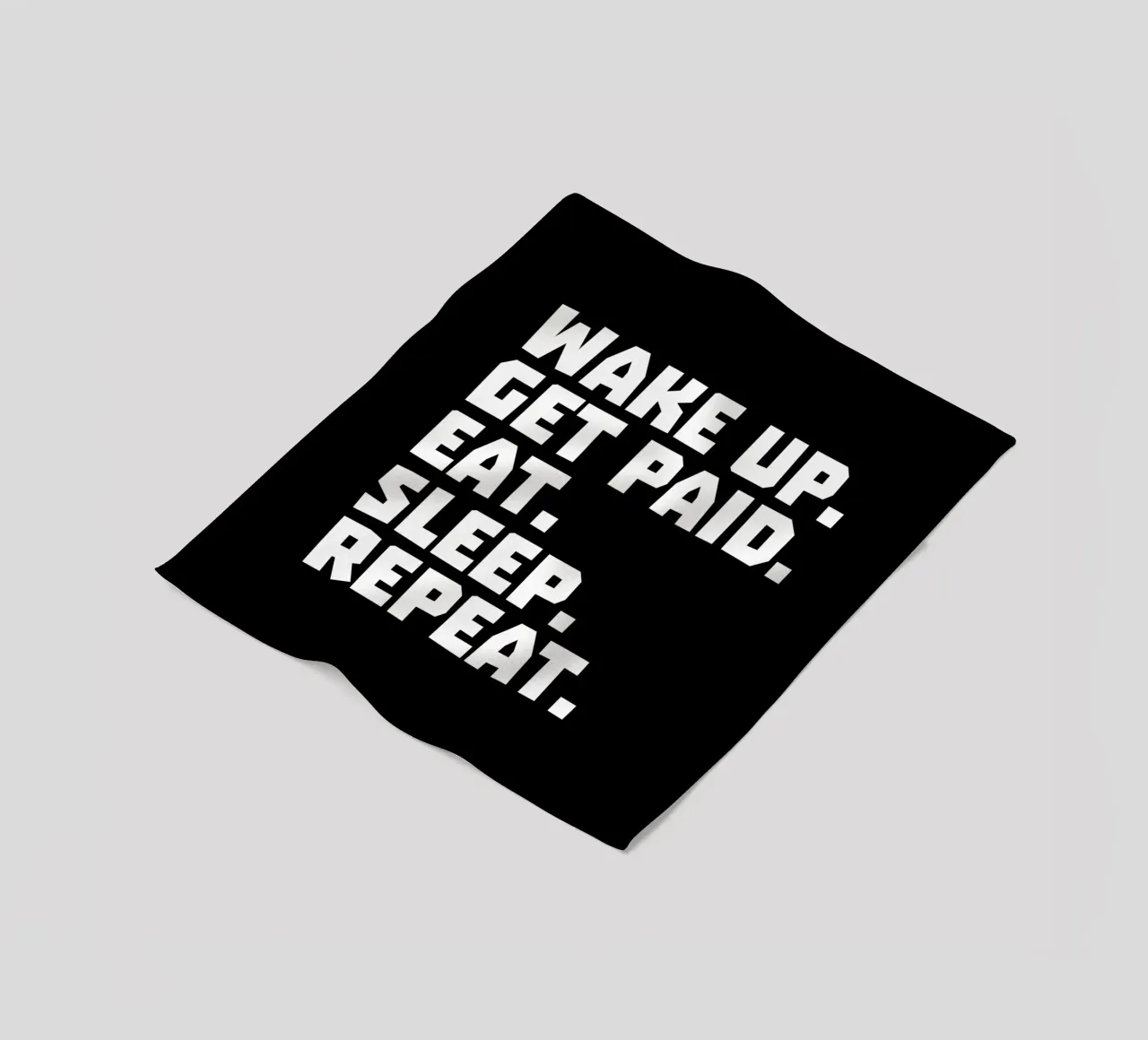 Wake up get paid eat sleep repeat coperta in pile da happieeagle