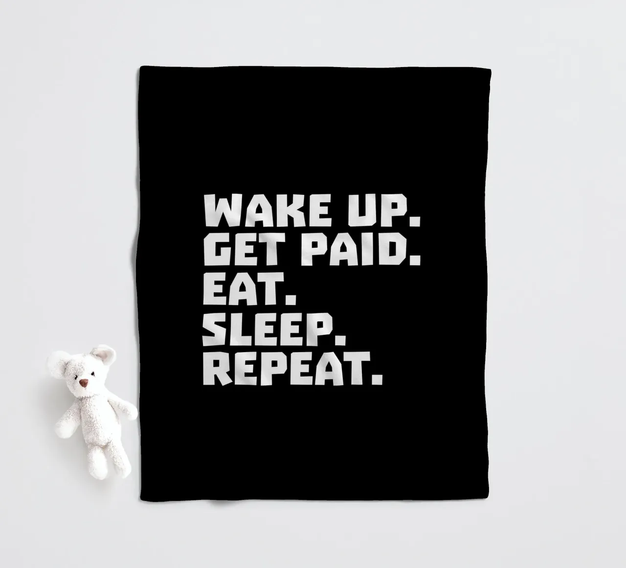 Wake up get paid eat sleep repeat manta de franela de happieeagle