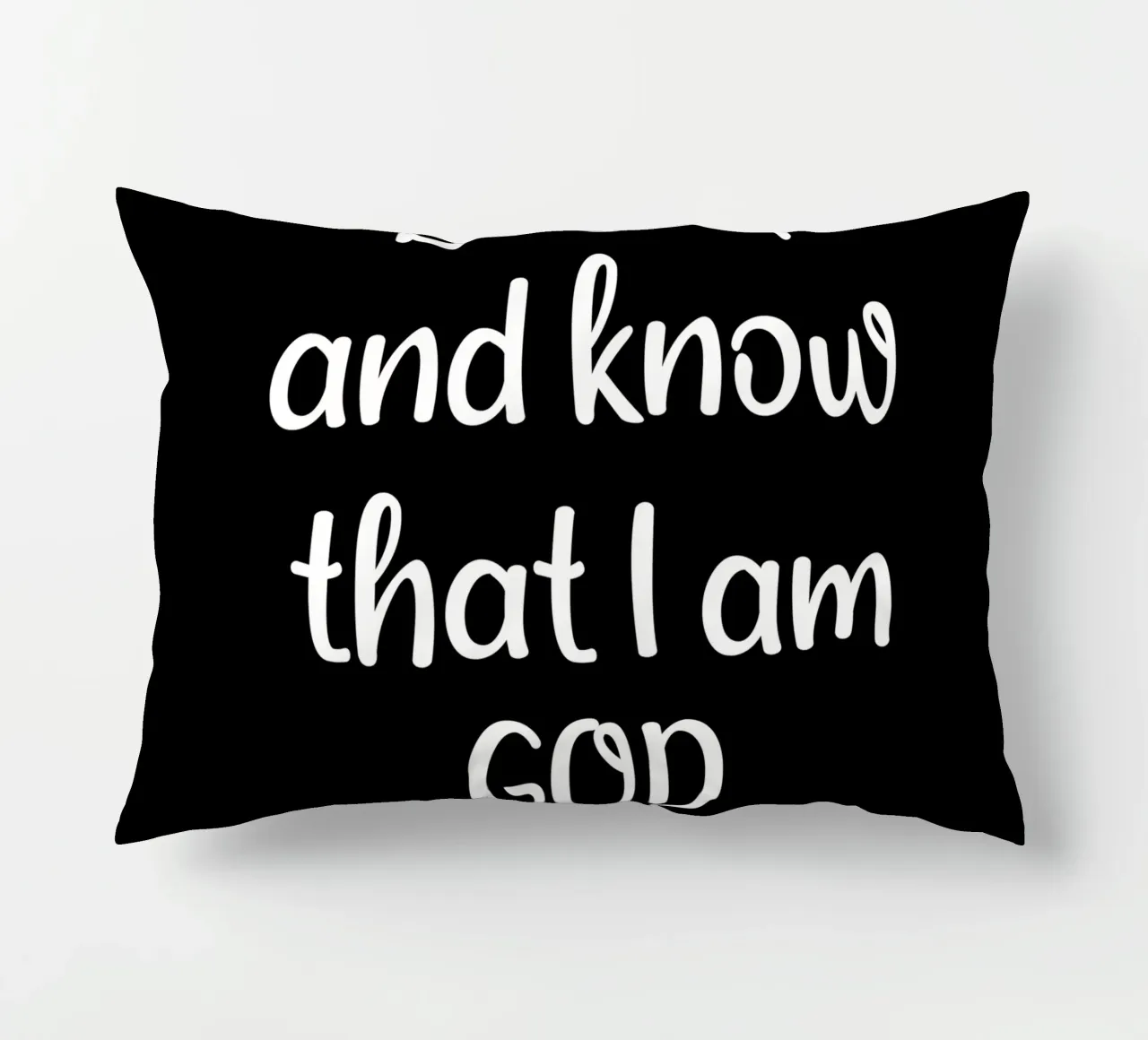 Be still and know that I am God Psalms 46 10 cuscino da happieeagle