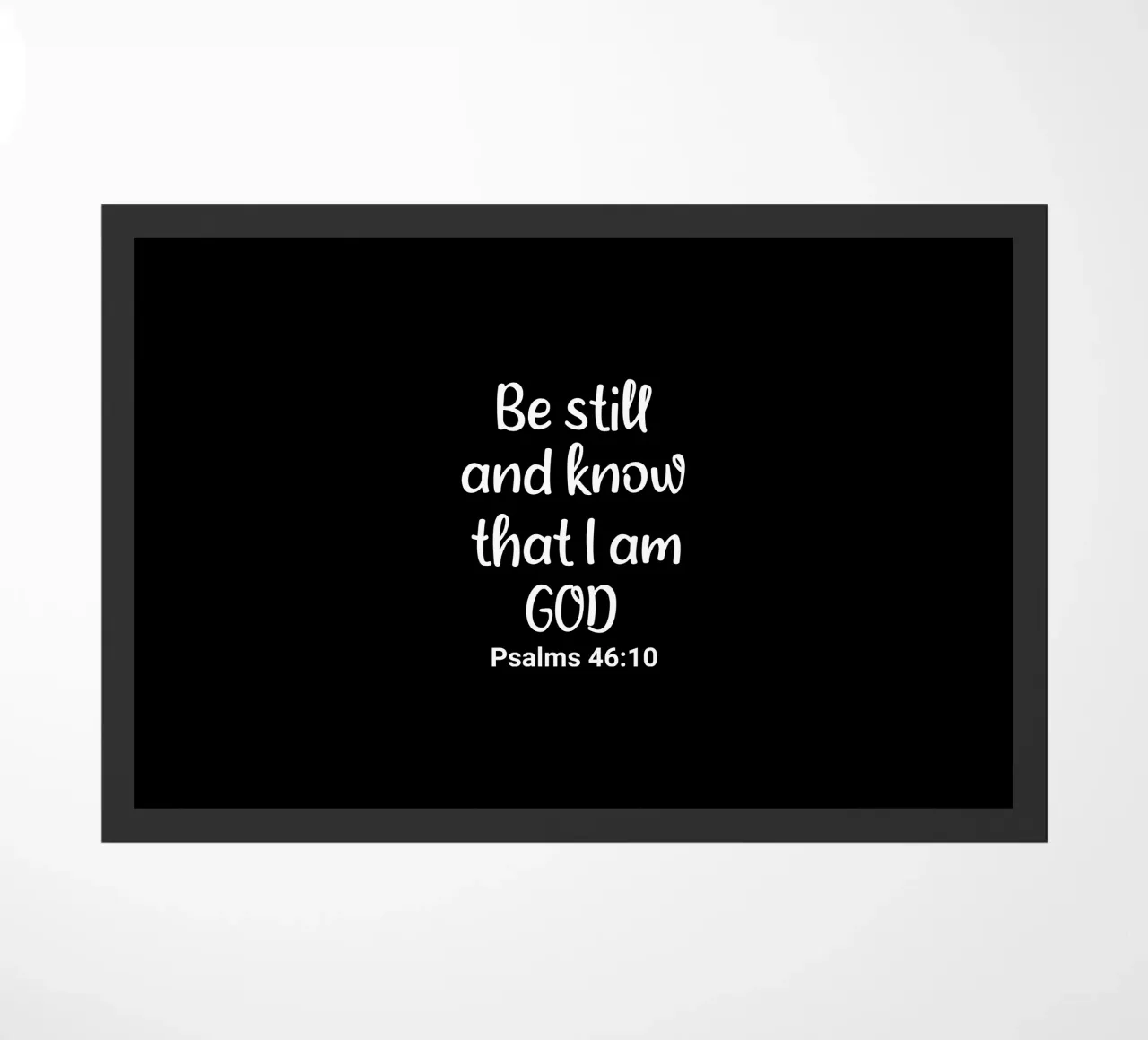 Be still and know that I am God Psalms 46 10 zerbino da happieeagle