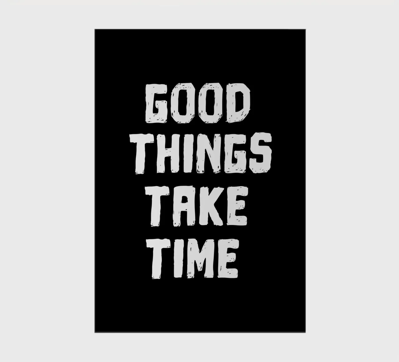 Good things take time carnet de notes de happieeagle
