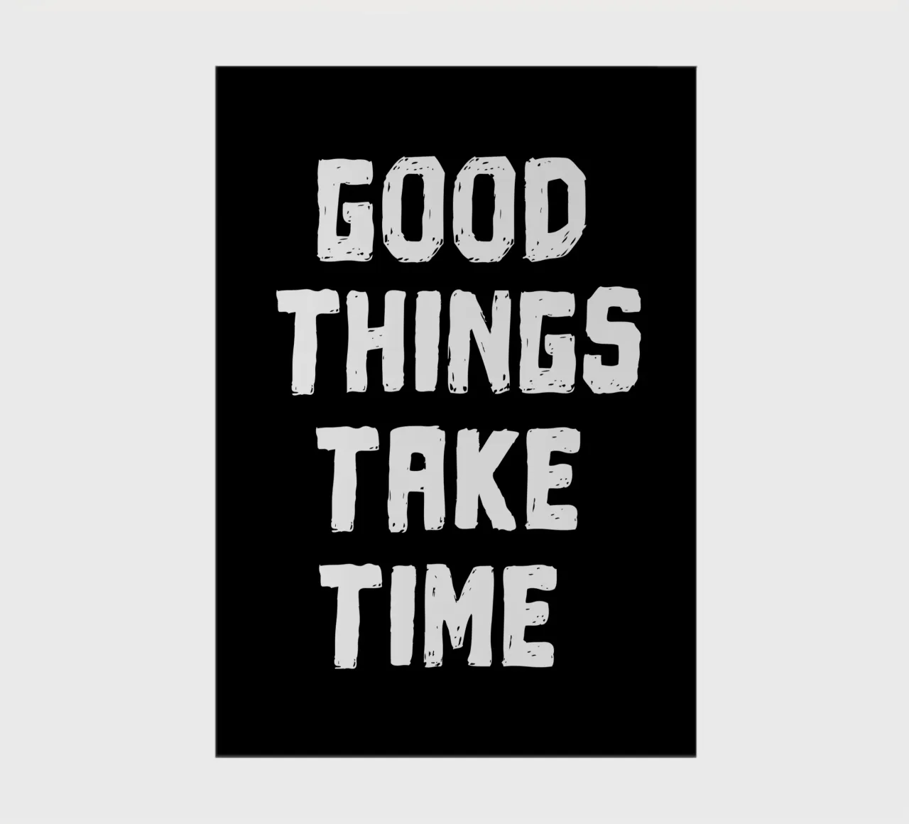 Good things take time carnet de notes de happieeagle