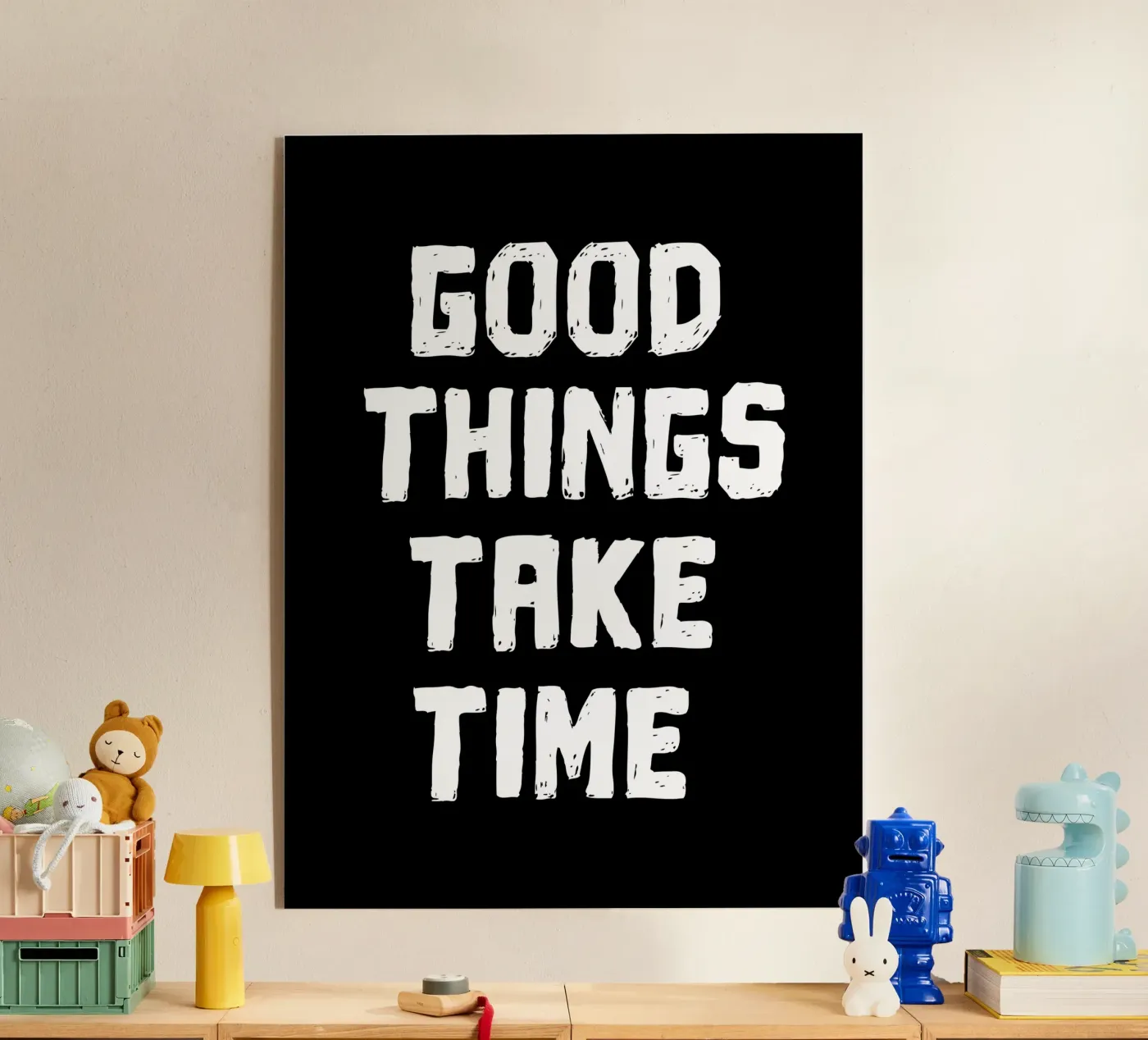 Good things take time acryl van happieeagle