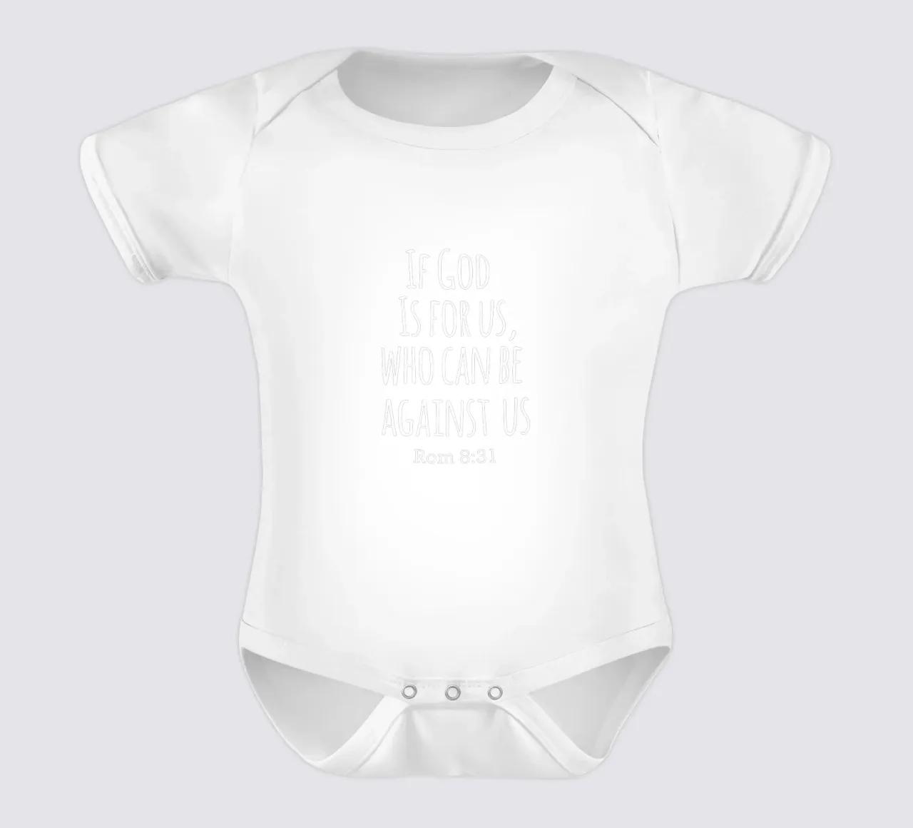 If God is for us, Who can be against us Romans 8 31 body neonato maniche corte da happieeagle