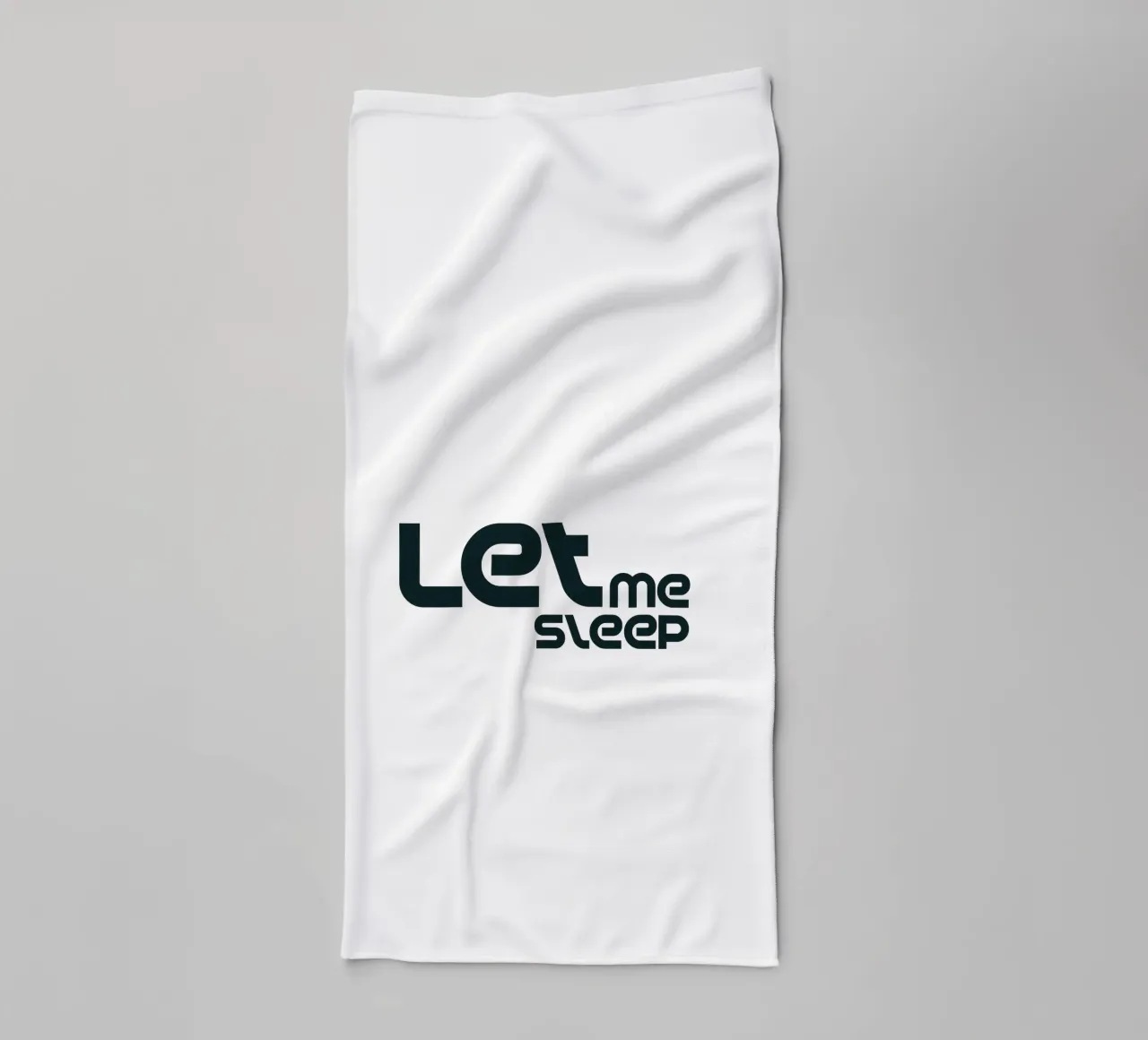 Left Me Sleep Simple Minimalist Typography towel by YV TYPOGRAPHY