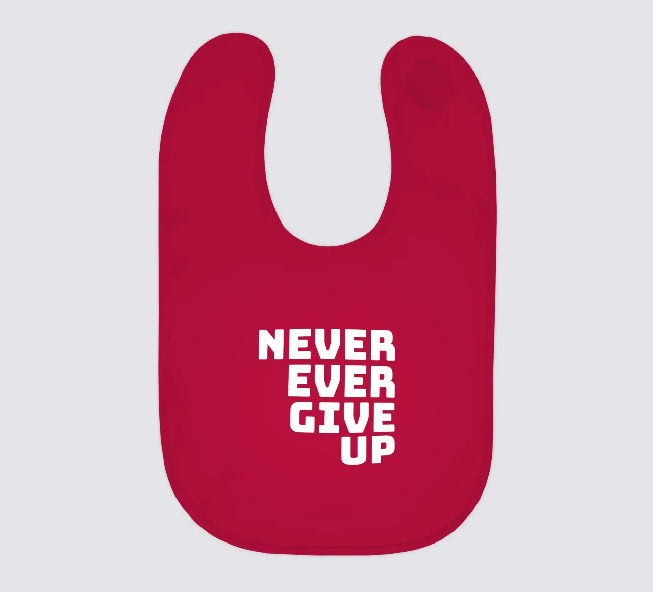 Never ever give up bavaglino da happieeagle