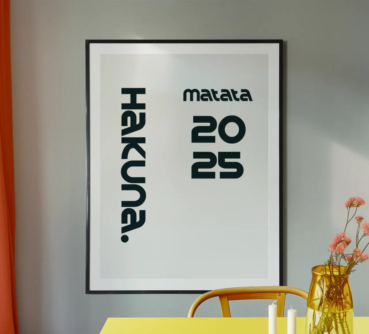 Hakuna Matata Simple Minimalist Typography poster with aluminum frame by YV TYPOGRAPHY