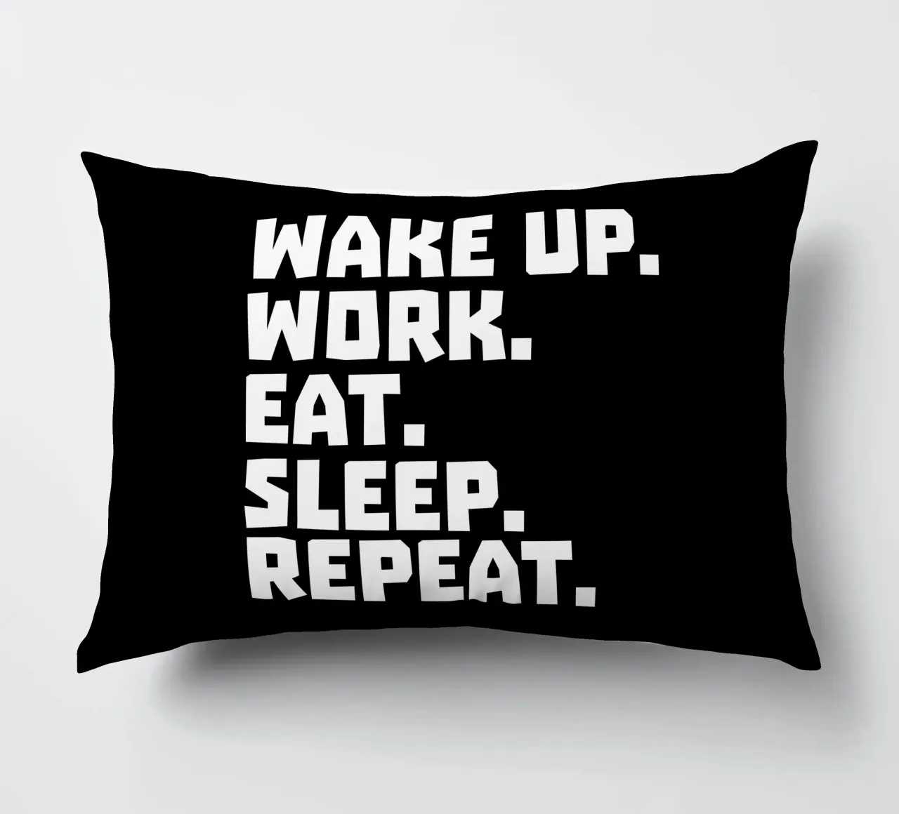 Wake up work eat sleep repeat cojín de happieeagle