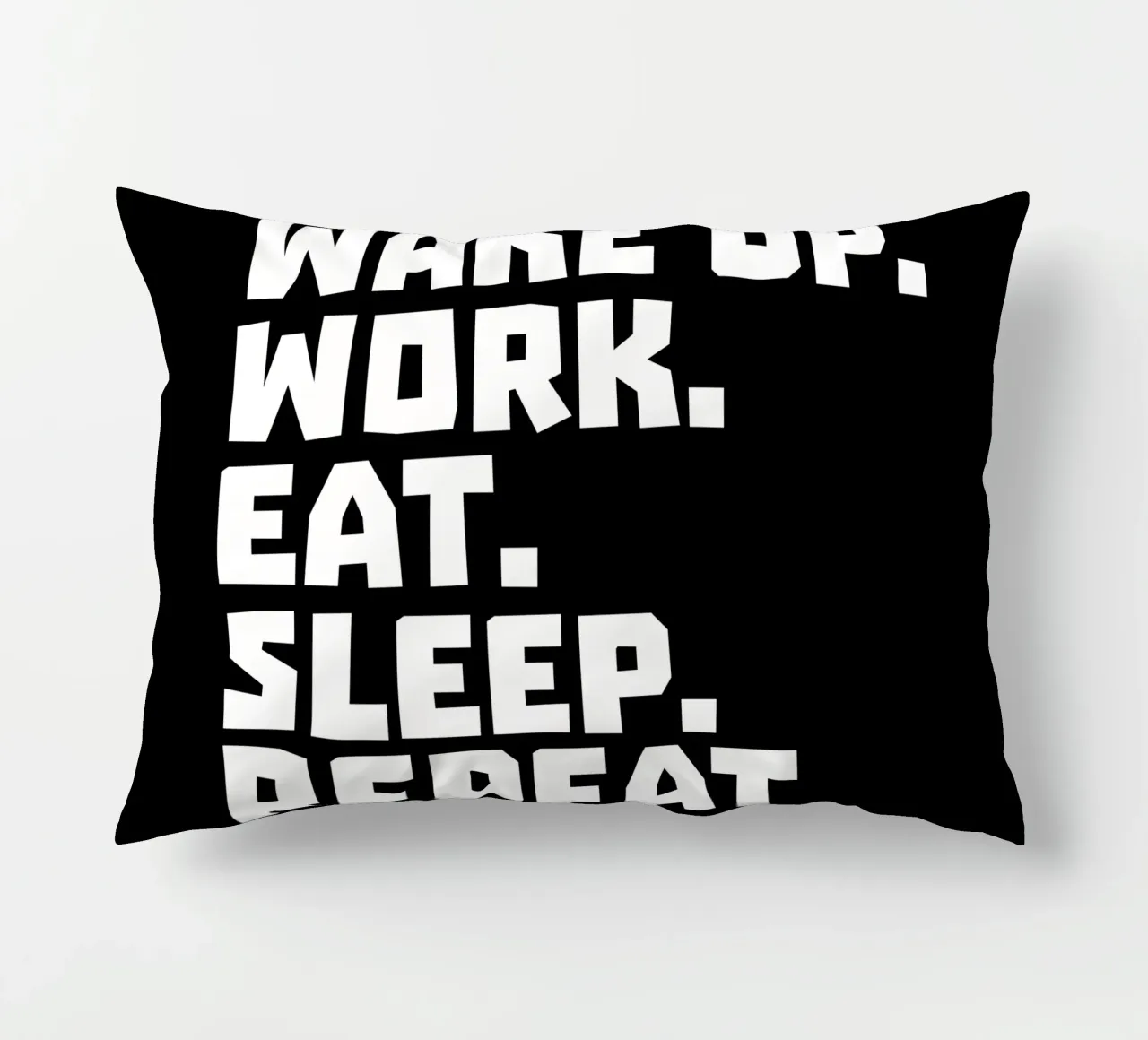 Wake up work eat sleep repeat cojín de happieeagle