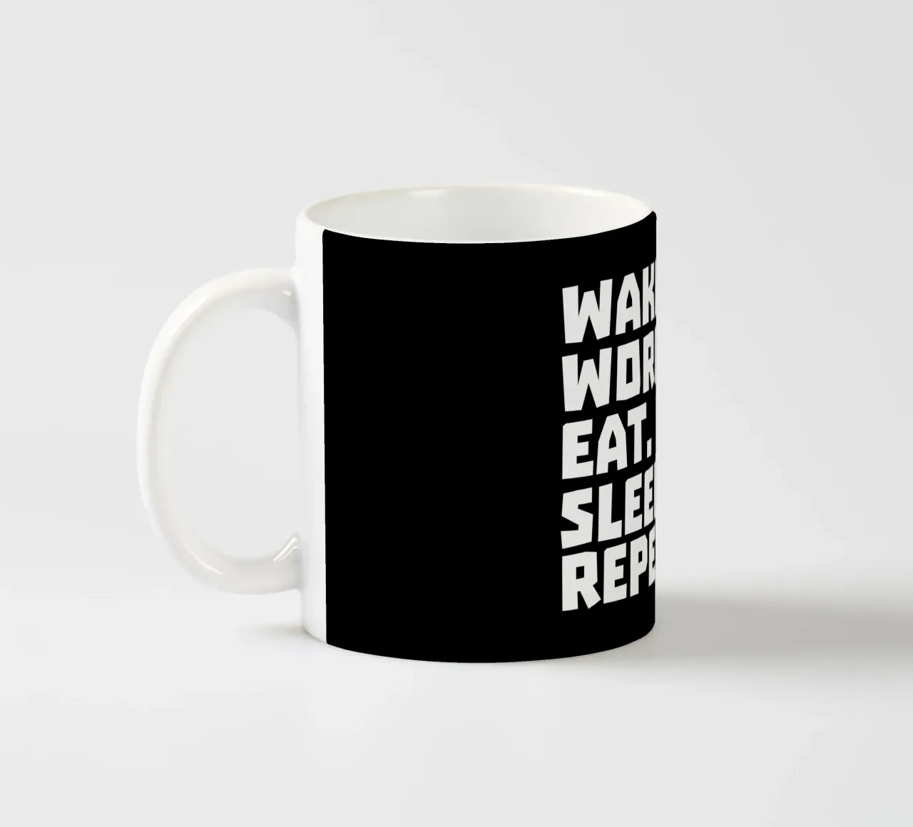 Wake up work eat sleep repeat ceramic mug by happieeagle