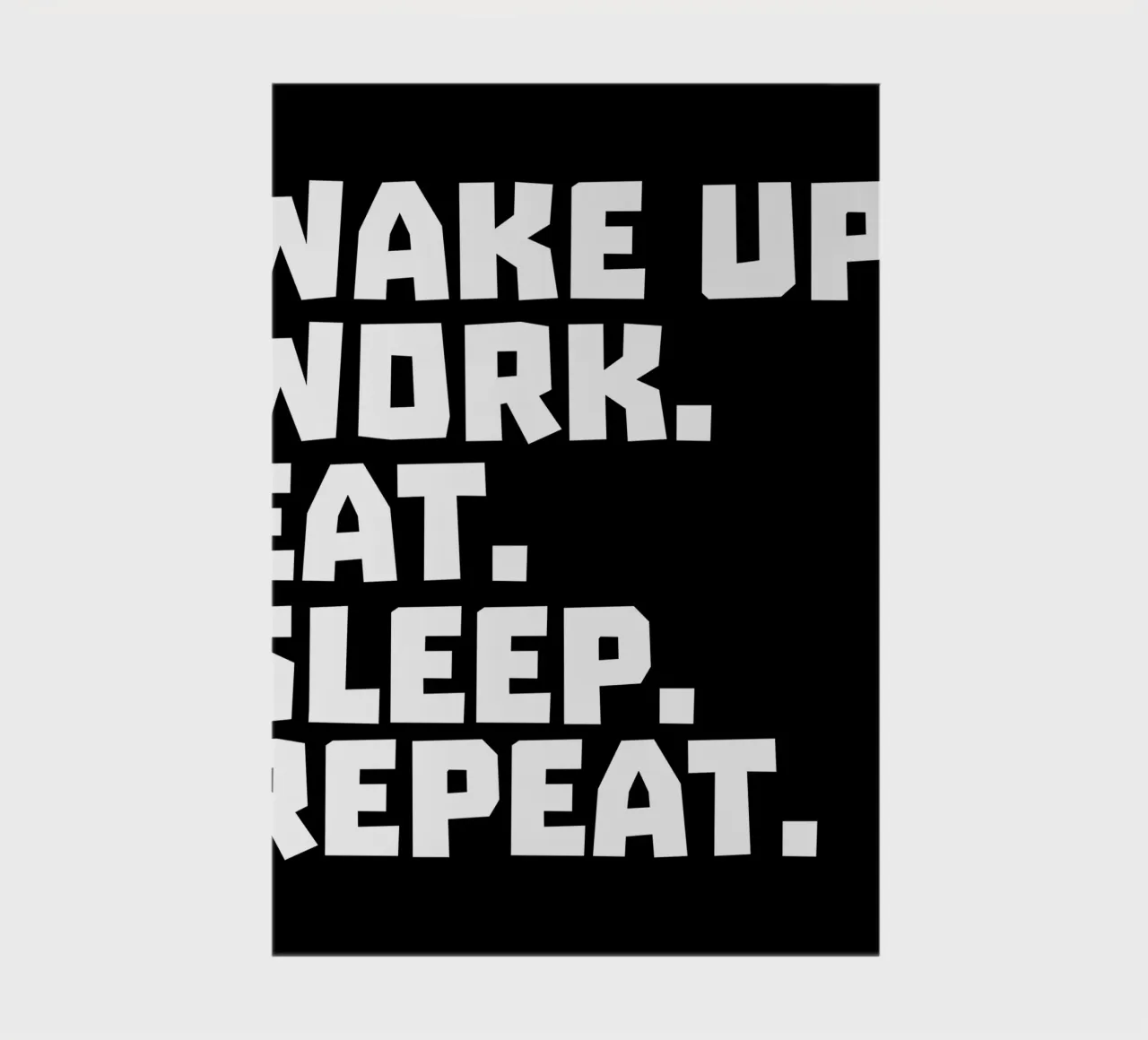 Wake up work eat sleep repeat cuaderno de happieeagle