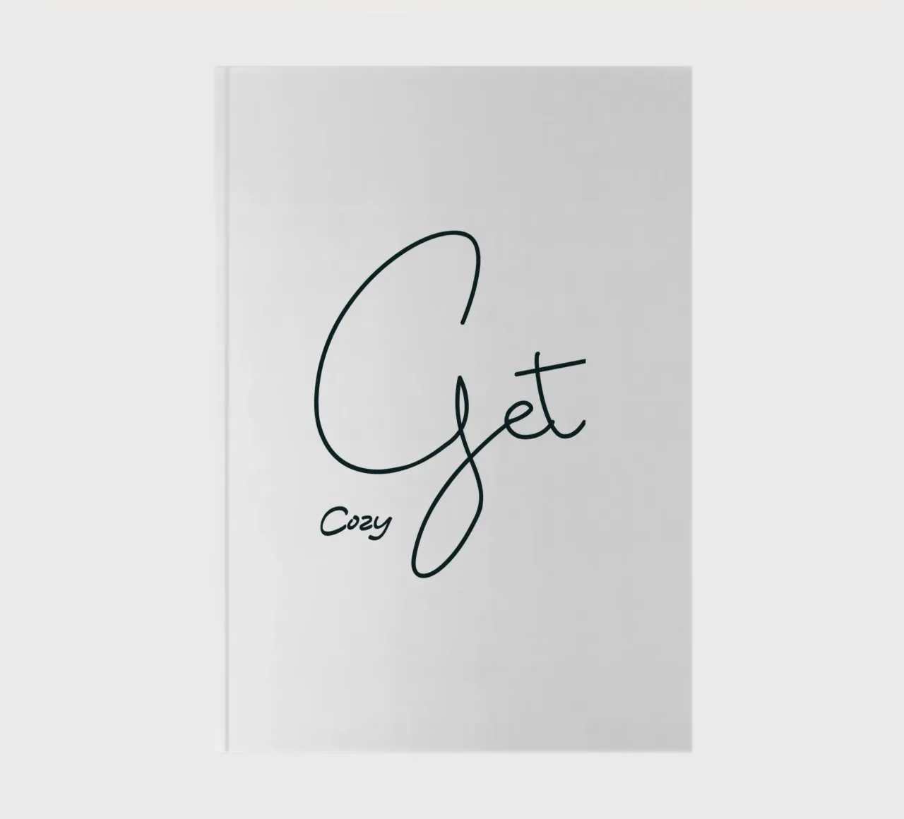 Get Cozy Modern Minimalist Style notebook by YV TYPOGRAPHY