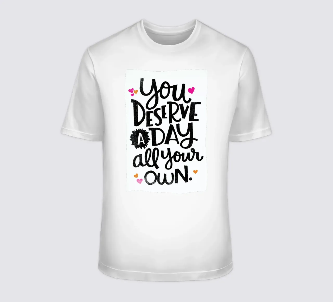 A Day Your Own t-shirt by Matthew Taylor Wilson