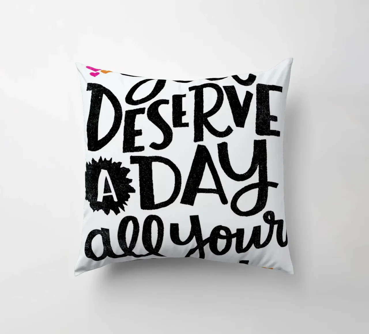 A Day Your Own cuscino da Matthew Taylor Wilson