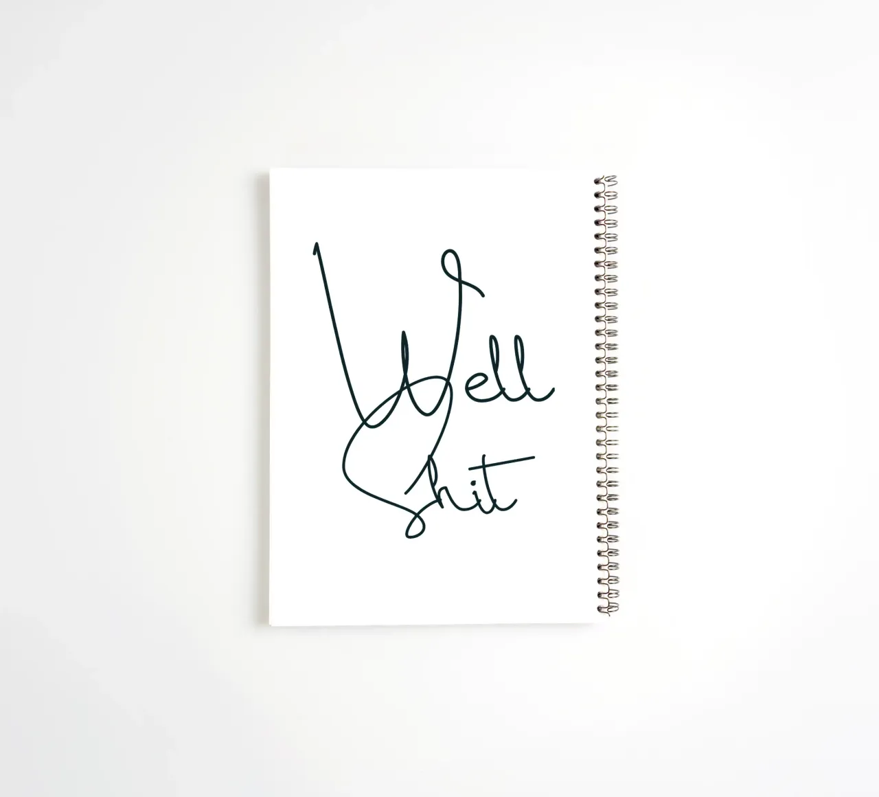 Well Shit Simple Modern Minimalist Typography spiral notebook by YV TYPOGRAPHY