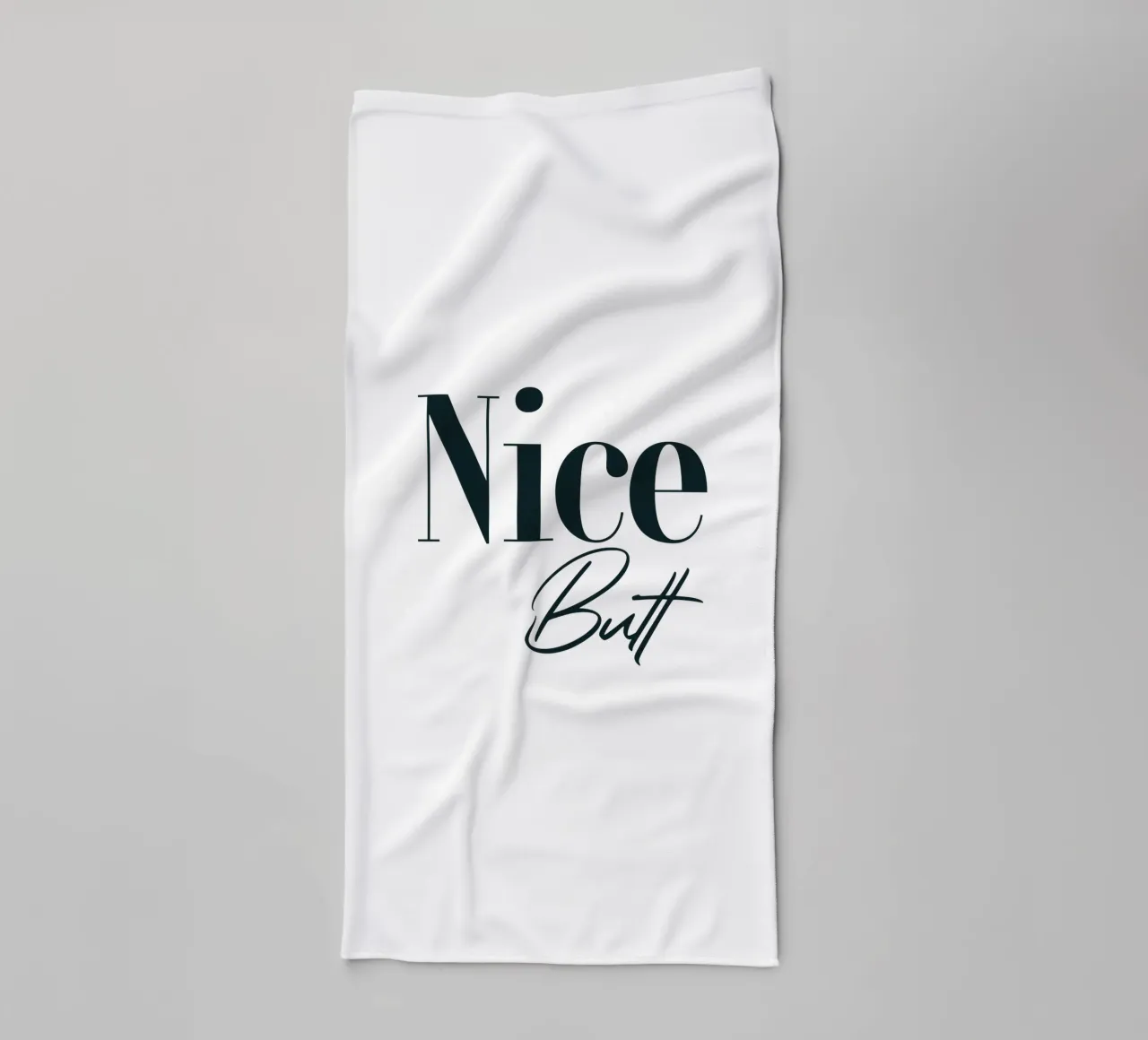 Nice Butt Modern Minimalist Typography towel by YV TYPOGRAPHY