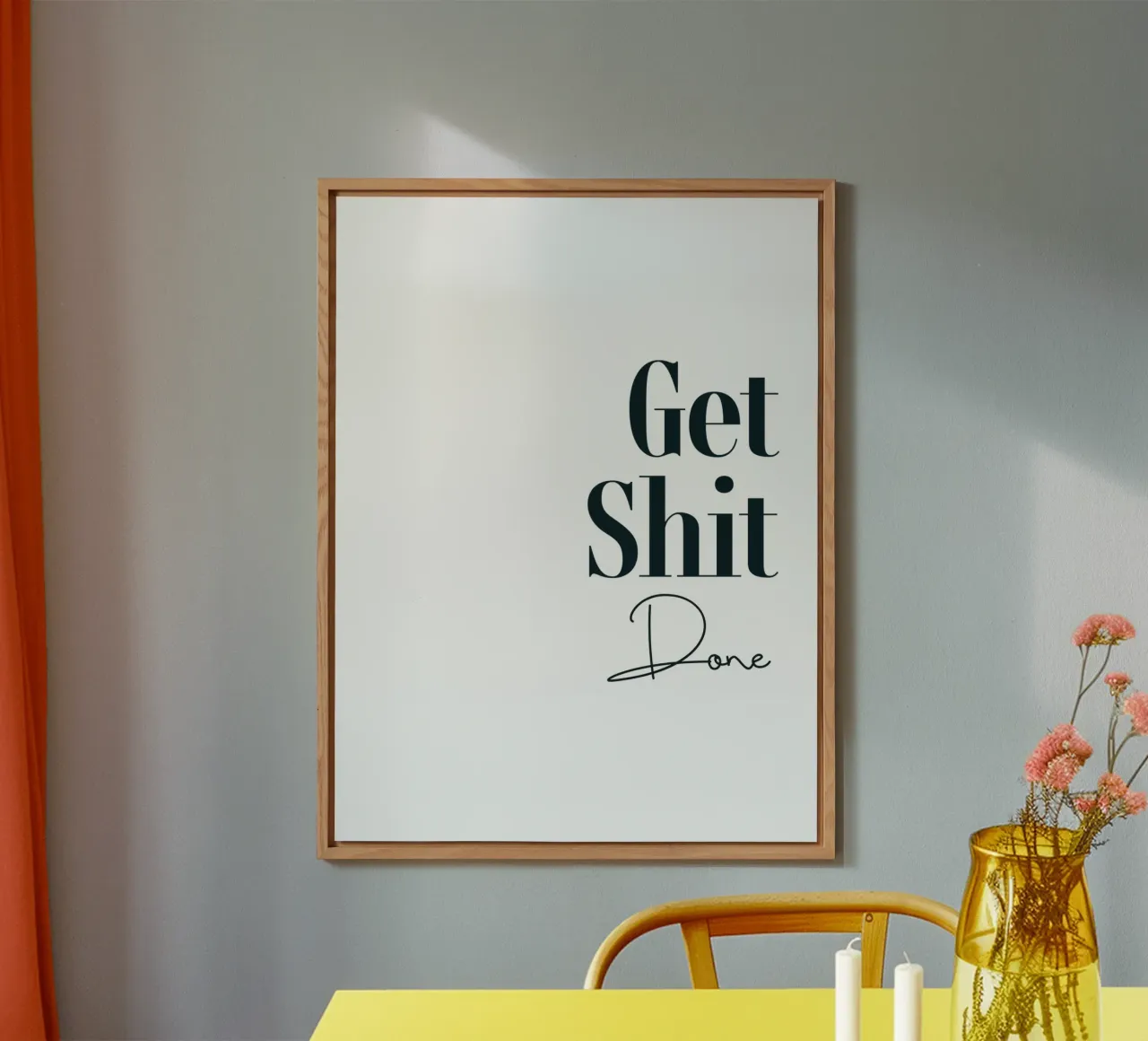 Get Shit Done Tipografia moderna e minimalista alluminio dibond da YV TYPOGRAPHY