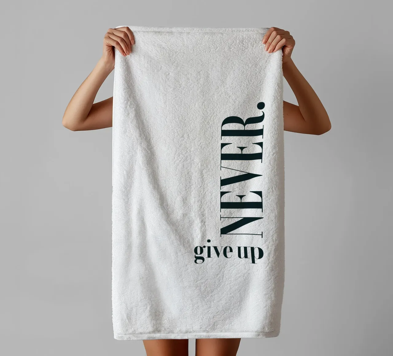 Never Give Up Modern Minimalist Typography towel by YV TYPOGRAPHY