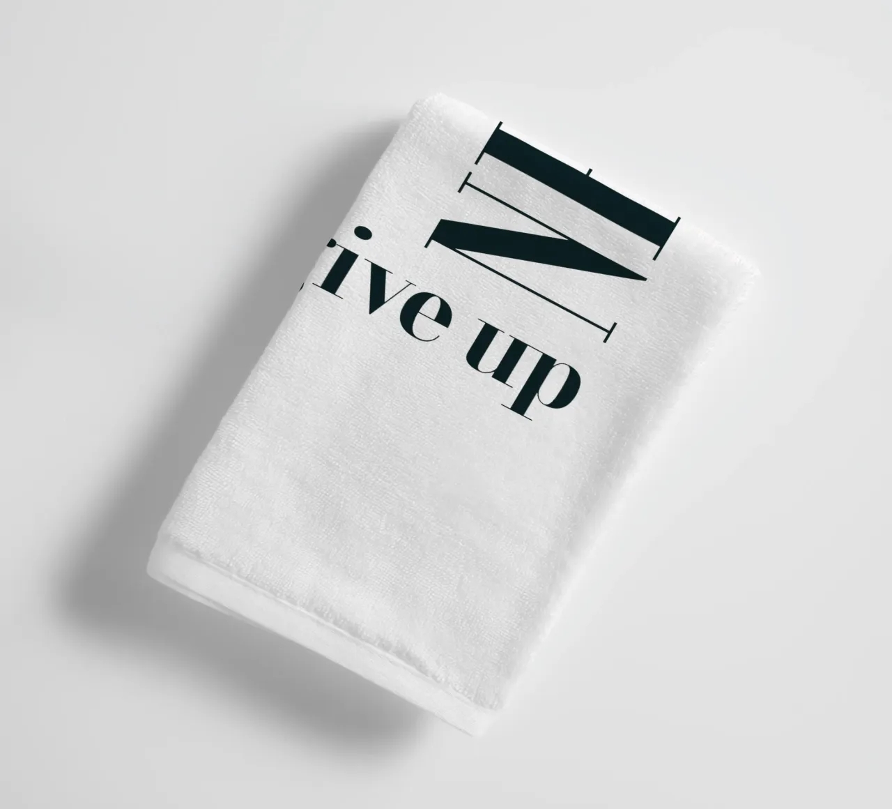 Never Give Up Modern Minimalist Typography towel by YV TYPOGRAPHY