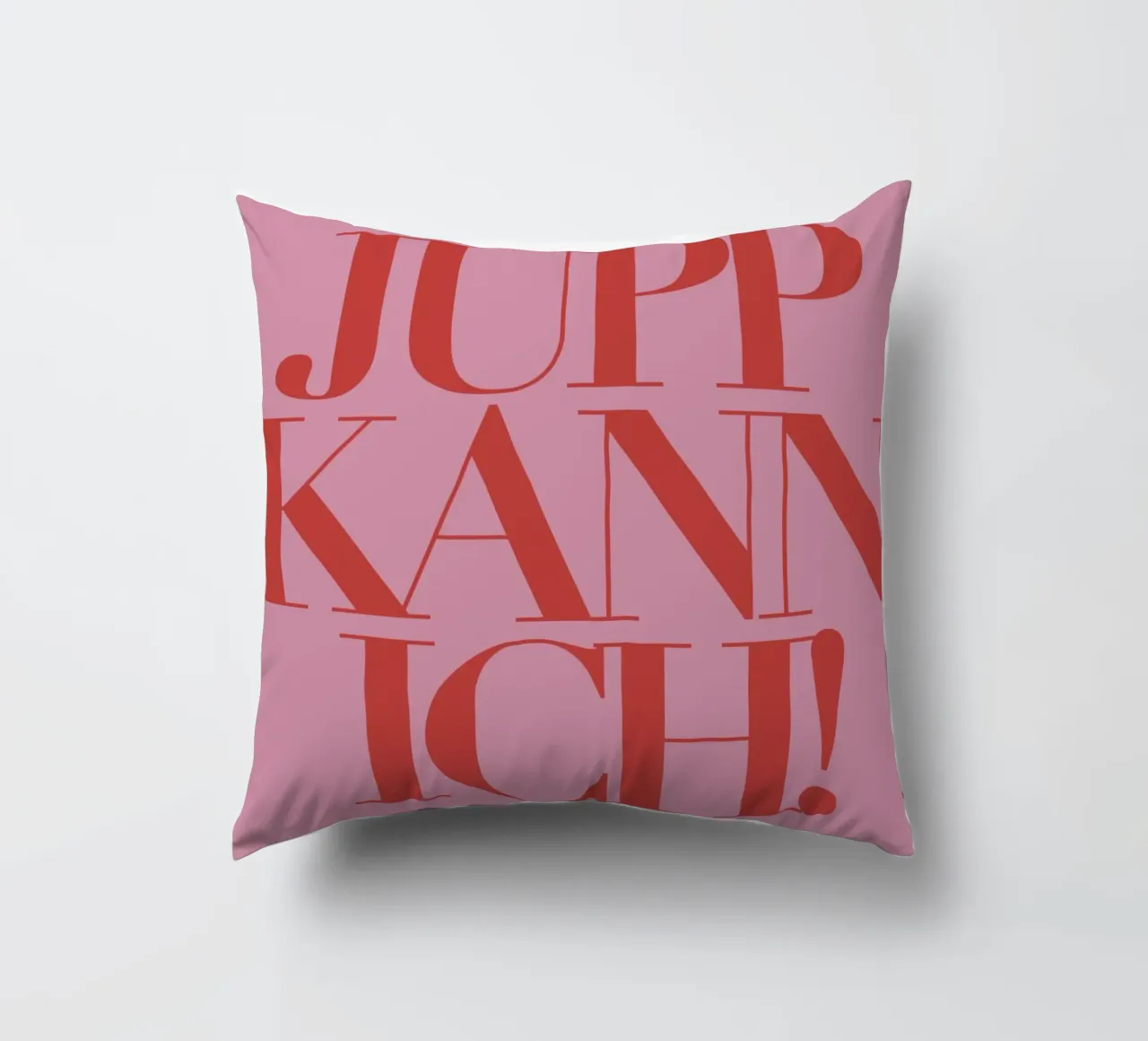 JUPP KANN ICH! Tipografia - in tedesco per: JA KANN ICH! cuscino da Tine Taler