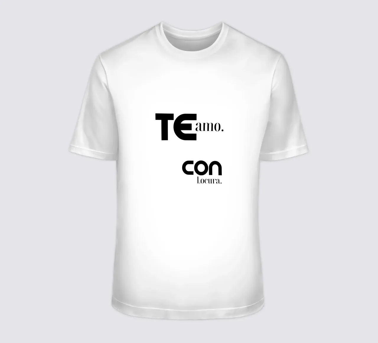 Te Amo Con Locura Semplice tipografia moderna e minimalista t-shirt da YV TYPOGRAPHY