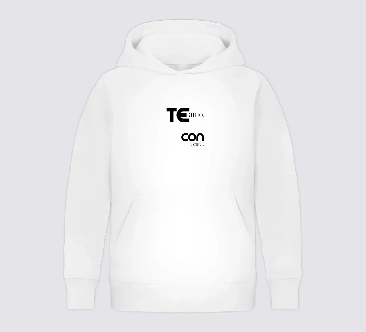 Te Amo Con Locura Simple Modern Minimalist Typography kids hoodie by YV TYPOGRAPHY