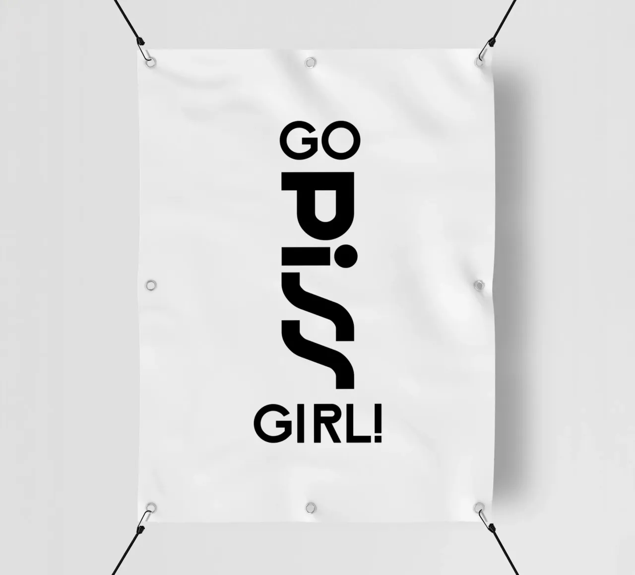 Go Piss Girl Semplice tipografia moderna e minimalista telo in pvc da YV TYPOGRAPHY