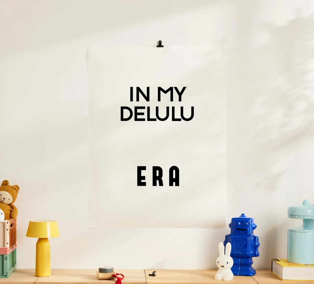 In My Delulu Era Tipografia semplice ed elegante poster con telaio in alluminio da YV TYPOGRAPHY
