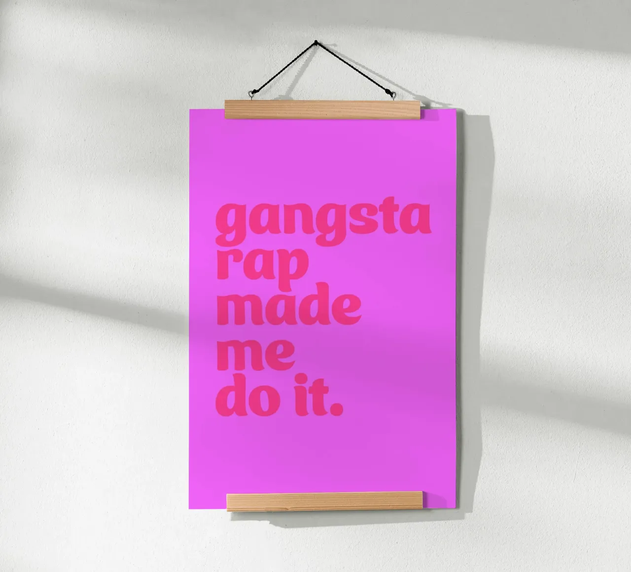 Gangsta Rap Made Me Do It poster da DIGIDAVID