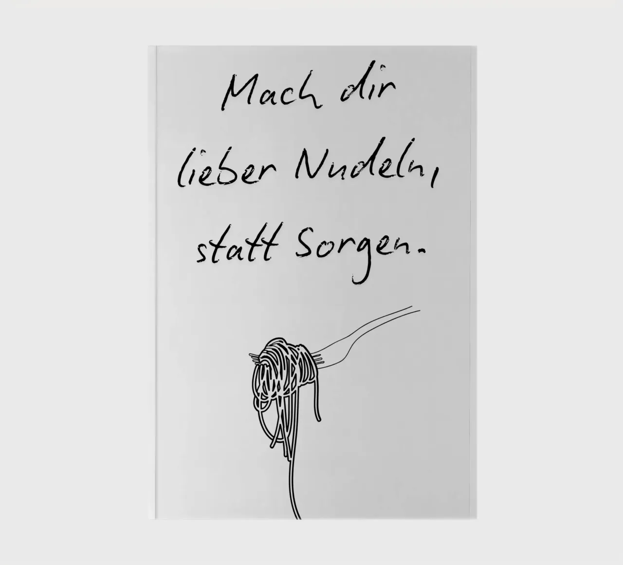 Lieber Nudeln, statt Sorgen. notebook by NORDLICHT DESIGNS