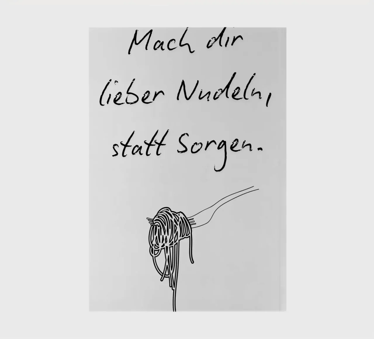 Lieber Nudeln, statt Sorgen. notebook by NORDLICHT DESIGNS