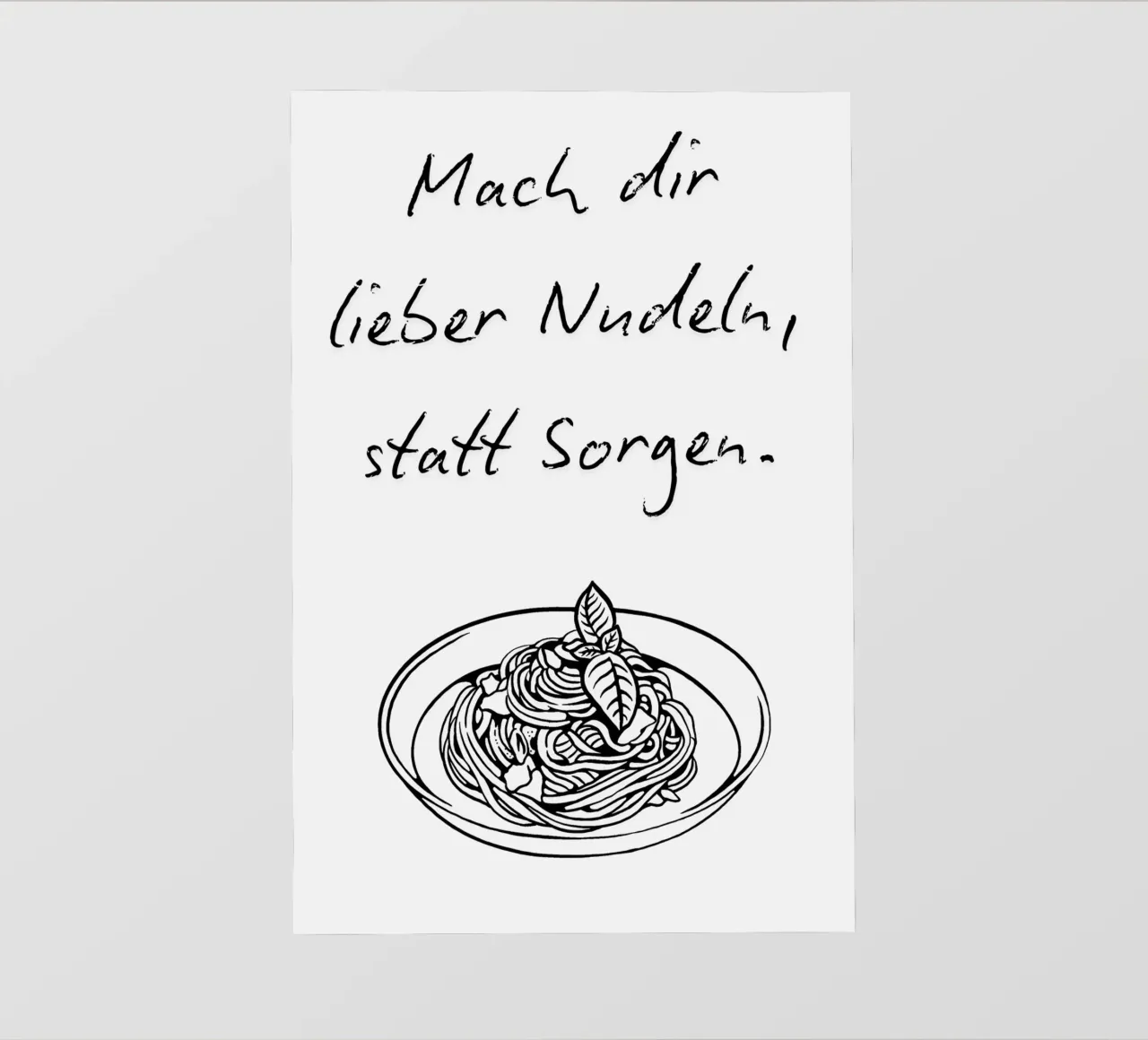 Lieber Nudeln, statt Sorgen. photo wallpaper by NORDLICHT DESIGNS